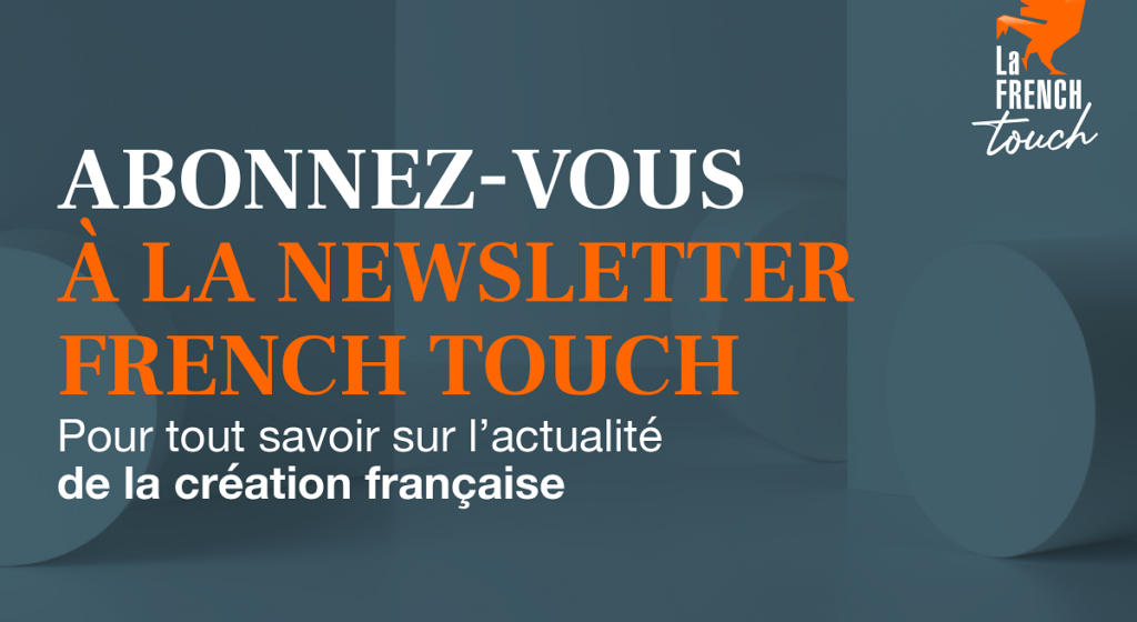 Keep in Touch, la newsletter de La French Touch !